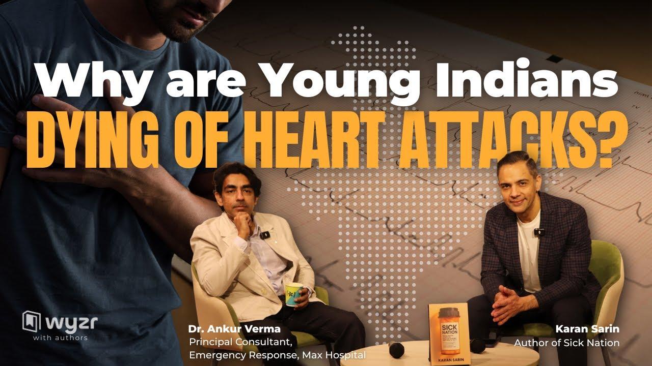 The hidden truth about India's health | Karan Sarin | Dr. Ankur Verma